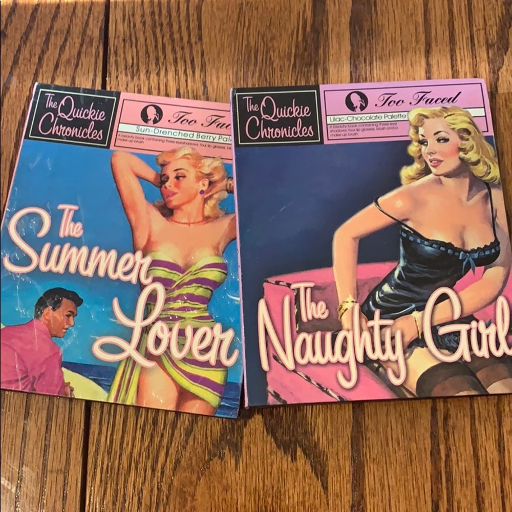 Too Faced Vol. 6 & 7 Quickie Chronicles